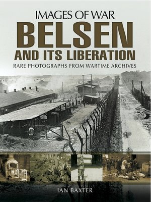 cover image of Belsen and Its Liberation